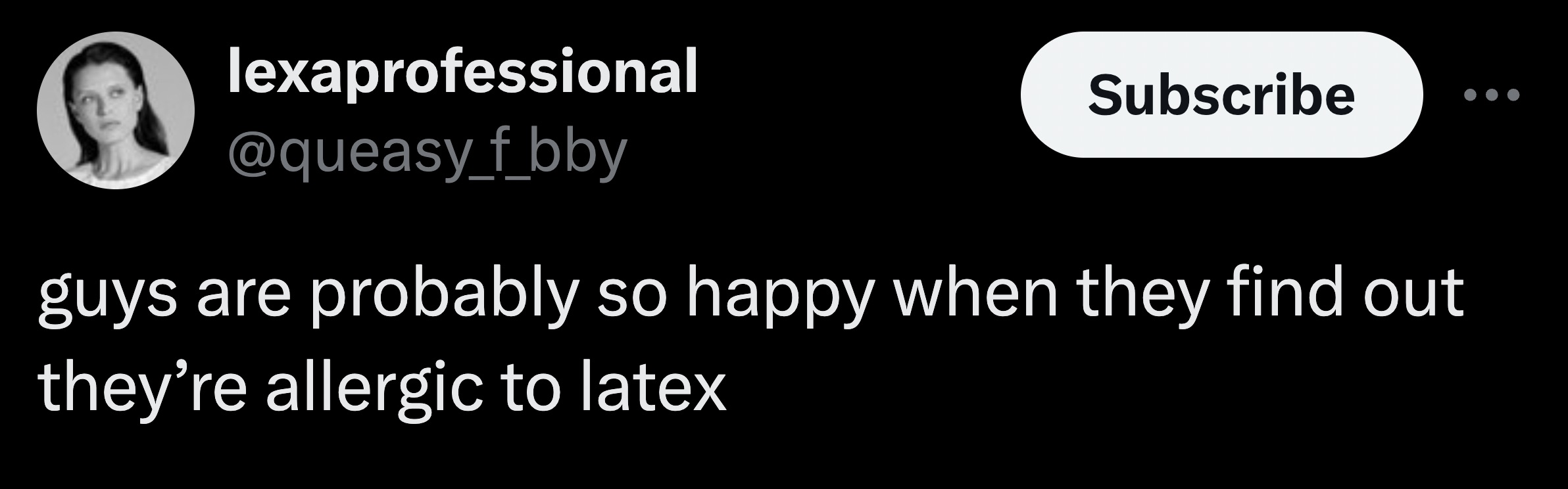 parallel - lexaprofessional Subscribe guys are probably so happy when they find out they're allergic to latex